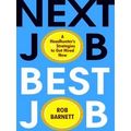 Next Job, Best Job