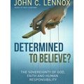 Determined To Believe