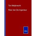 Reis Van De Ingenieur