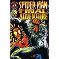 Spider-Man: The Final Adventure (1995 Ltd) # 00...