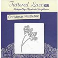 Tattered Lace. Christmas Mistletoe Die. Die Cut...