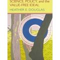 Science, Policy, and the Value-Free Ideal