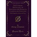 The Literary Miscellany, or Selections and Extr...