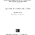 Institut International de Philosophie: Truth and Historicity / Verite et Histori
