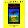 The Billiard Table Murders - A Gladys Babbington Morton Mystery by Glen Baxter;
