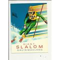 WINTER SPORTS - GIANT SLALOM (Gavin Macleod) Po...