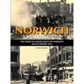 Norwich - A Shattered City