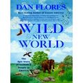 Wild New World