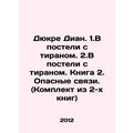 Ducre Diane. 1. In bed with a tyrant. 2. In bed...