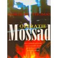 Operatie Mossad - G. Thomas