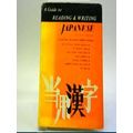 Guide To Reading And Writing Japanese