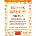 Beginning Japanese Phrases Writing Practice Pad