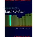 Graham Swift's Last Orders