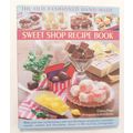 Sweet Shop Recipe Book The Old-Fashioned Hand-M...