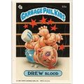 GARBAGE PAIL KIDS ' DREW BLOOD ' card # 93a ( 1...