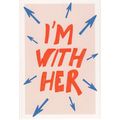 I'm With Her Hillary Clinton Campaign USA Polit...