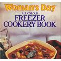 Woman's Day All Colour Freezer Cookery Book. Re...