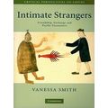 Intimate Strangers - Friendship, Exchange and P...
