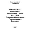 Letters from A.P. Borodin. 1869-1886: An Append...