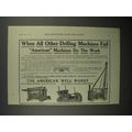 1911 American Well Works Drilling Machines Ad!