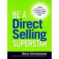 Be A Direct Selling Superstar