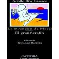 La Invencion De Morel, El Gran Serafin / The Invention Of Morel, The Great Seraf
