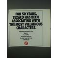1989 Texaco Oil Ad - For 50 years Texaco has been associating