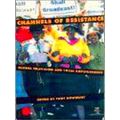 Channels Of Resistance