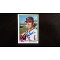 1978 Topps Card # 313 Andy Etchebarren W/ Autog...