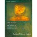 Subject Without Nation