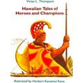 Hawaiian Tales of Heroes and Champions