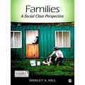 Families: A Social Class Perspective by Hill