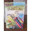 Brother in Law - Birthday Card - 0010