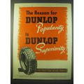 1940 Dunlop Tyres Ad - The reason for Dunlop po...
