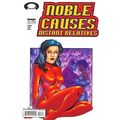 Noble Causes: Distant Relatives (2003 Ltd) # 00...