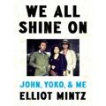 We All Shine On