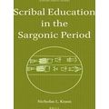 Harvard Semitic Studies Scribal Education In The Sargonic Period
