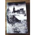 Scottish Ghost Stories. James Robertson. Warner...