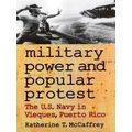 Military Power And Popular Protest