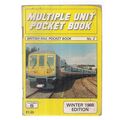 MULTIPLE UNIT POCKET BOOK winter 1988 well used...