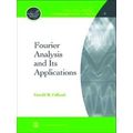 Fourier Analysis And Its Applications