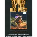 Stories Of The Old West