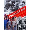 Socialist Fun