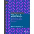 A Miscellany of Modern Musings