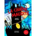 La Chaine Maudite