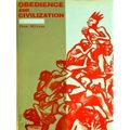 Obedience and Civilization by Don Mixon