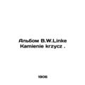 B.W.Linke Kamienie krzycza album./Albom B.W.Linke Kamienie krzycza.