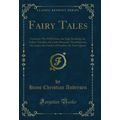 Fairy Tales: Contents (Classic Reprint)
