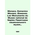 Monaco, Domenico Monaco, Dominique. Les Monumen...