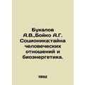A.V. Bukalov, A.G. Boyko Socionics: Mystery of ...